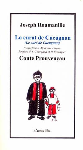Le curé de Cucugnan, Joseph Roumanille